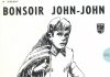 Ce 45 tours simple contient les titres Bonsoir John-John, écrite par Gilles Thibaut et Claude-Henri Vic et La rose des vents. Après l'assassinat de John Kennedy diffusé en direct à la télé en novembre 1963, France Gall avait souhaité lui rendre hommage.
