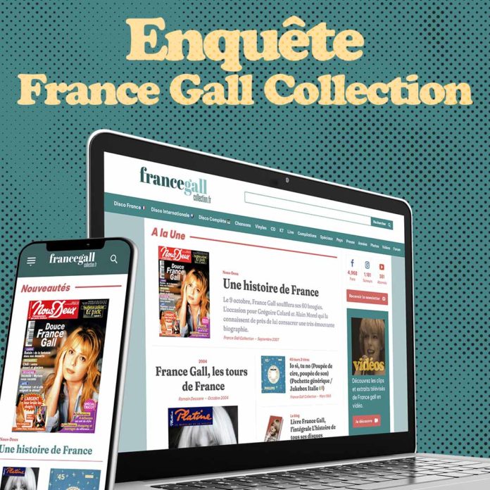 Donnez votre avis et aidez-nous à faire de France Gall Collection un site encore meilleur ! Prenez 2 minutes pour répondre à notre enquête et faites entendre votre voix.