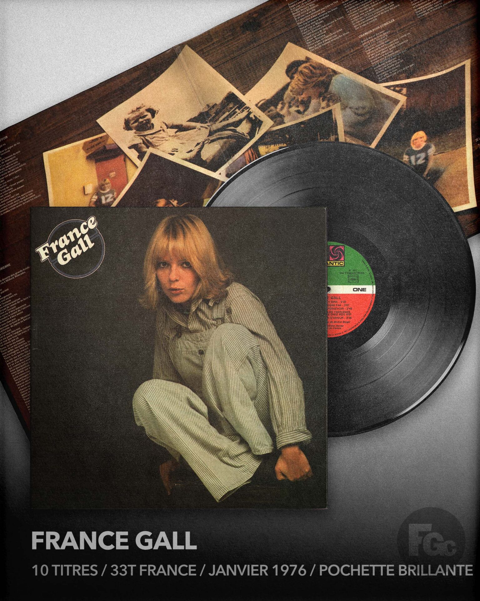France Gall | 33 tours pochette brillante 1976 | 10 titres dont La déclaration d’amour et Comment lui dire | Pressage français Atlantic 50 210