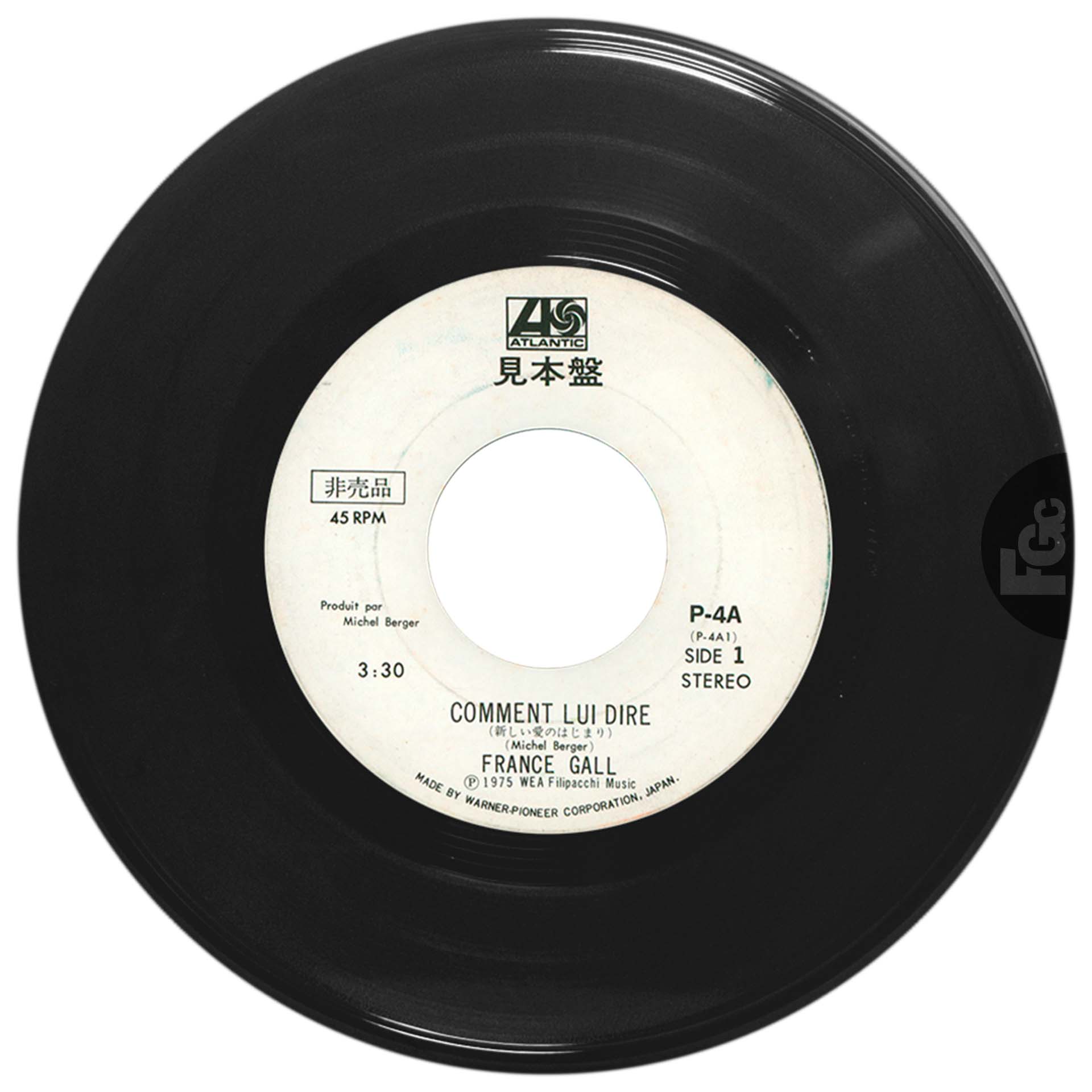 45 tours japonais P-4A avec Comment lui dire et Chanson pour consoler, extraits de l’album France Gall – francegallcollection.fr