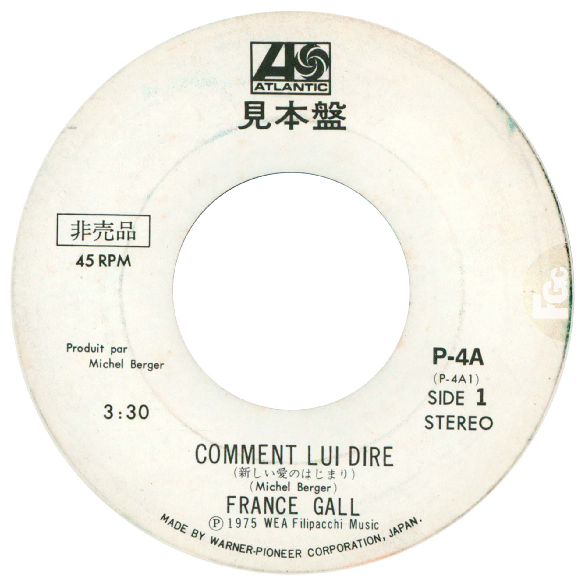 45 tours japonais P-4A avec Comment lui dire et Chanson pour consoler, extraits de l’album France Gall – francegallcollection.fr