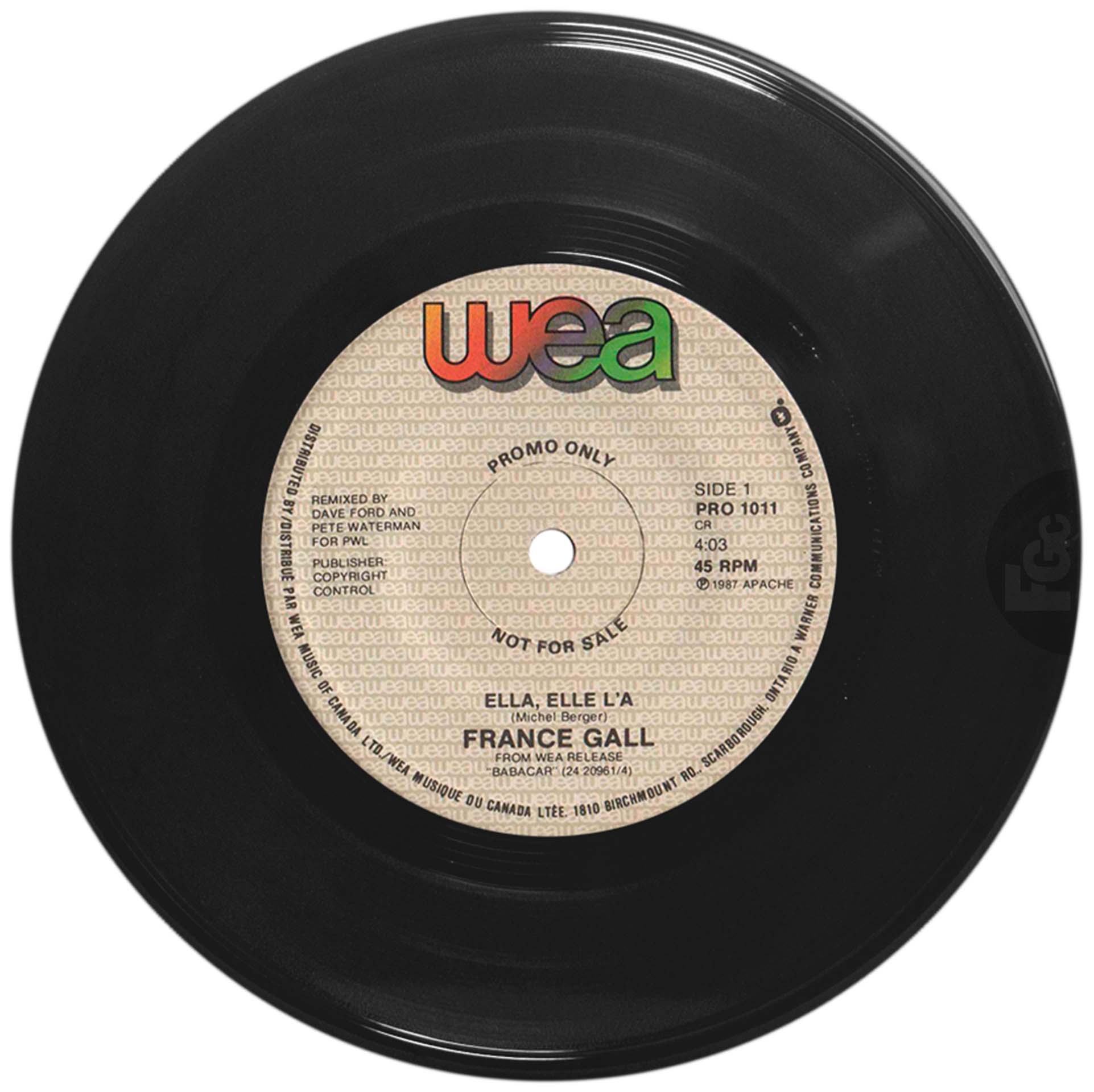 France Gall – 45 tours promo Ella, elle l’a (remix PWL 1987), pressage Canada 1 seul titre.