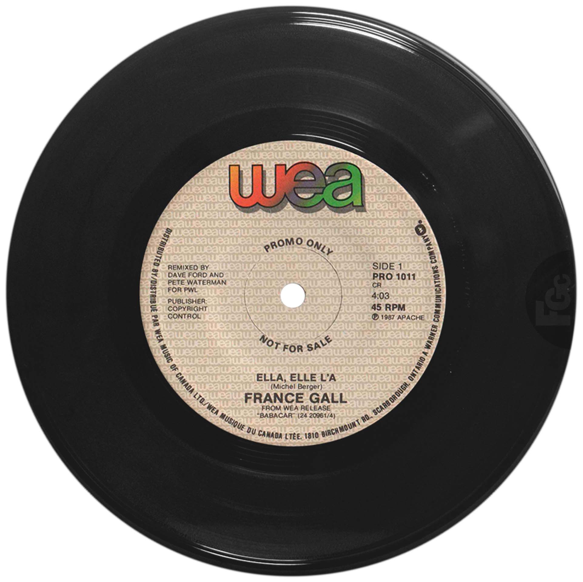 France Gall – 45 tours promo Ella, elle l’a (remix PWL 1987), pressage Canada 1 seul titre.
