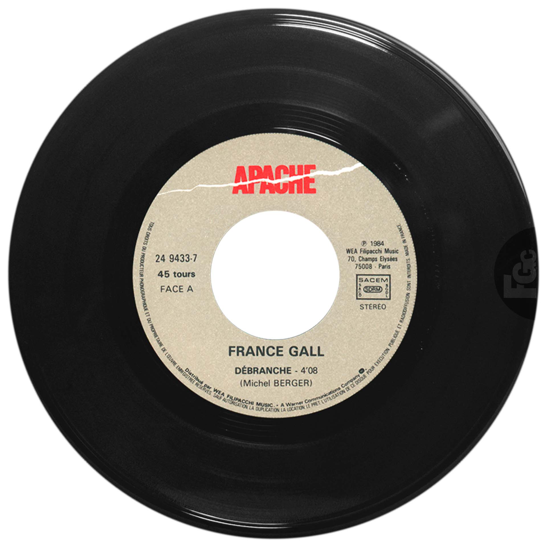 France Gall Débranche 45 tours France avril 1984.
