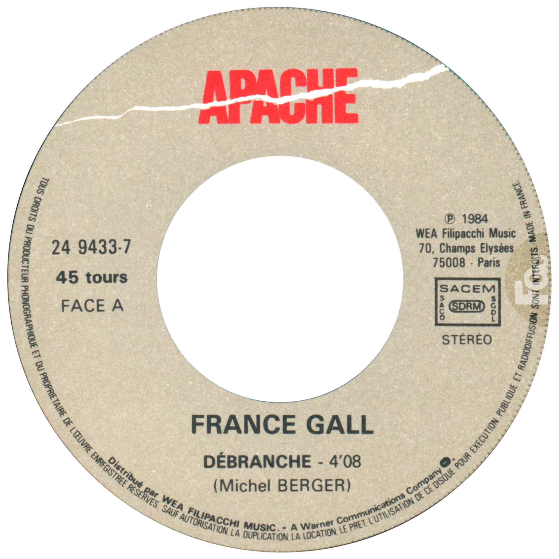 France Gall Débranche 45 tours France avril 1984.