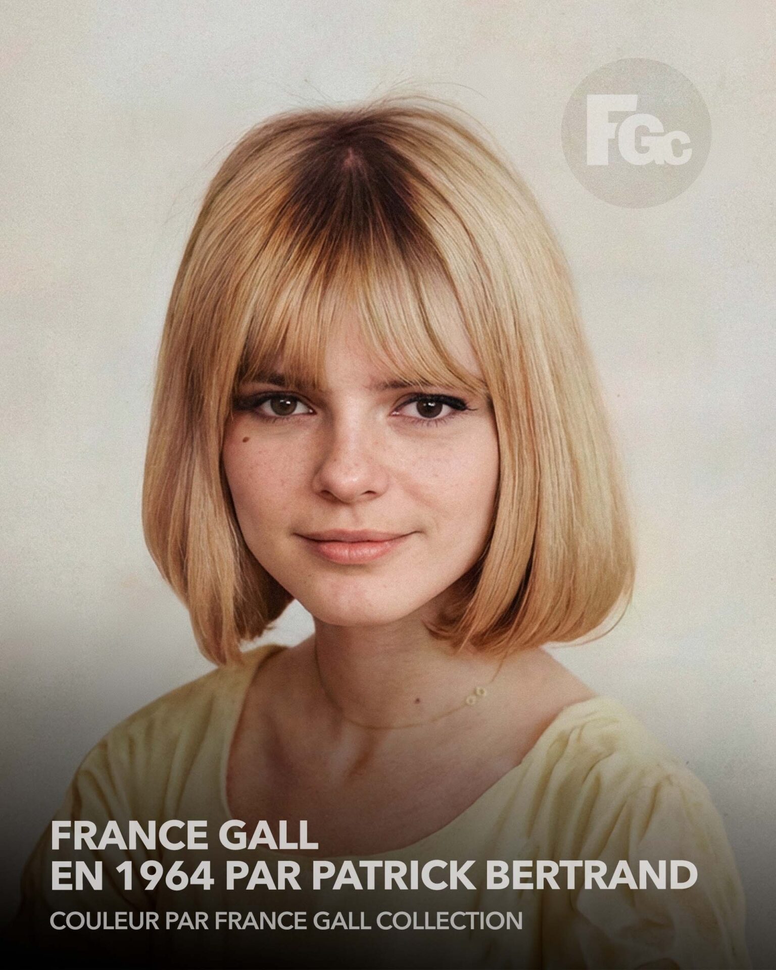 Poupée de son | France Gall | 1964 / Photo Patrick Bertrand / Mise en couleur francegallcollection.fr