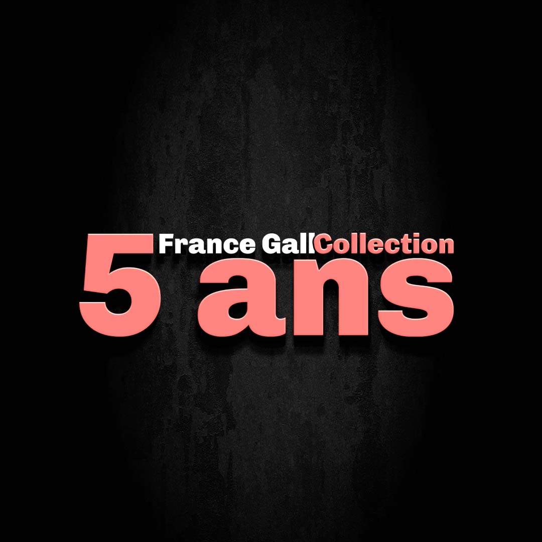 France Gall Collection anniversaire 5 ans site archives.