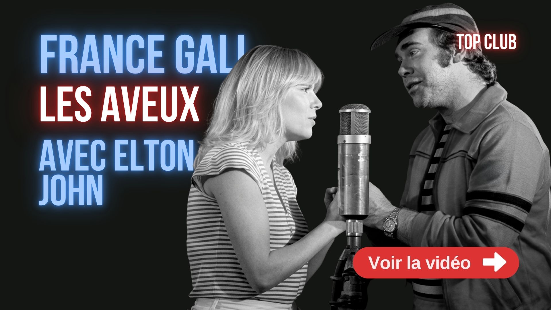 France Gall et Elton John chantent Les aveux dans Top Club sur Antenne 2 en 1981.