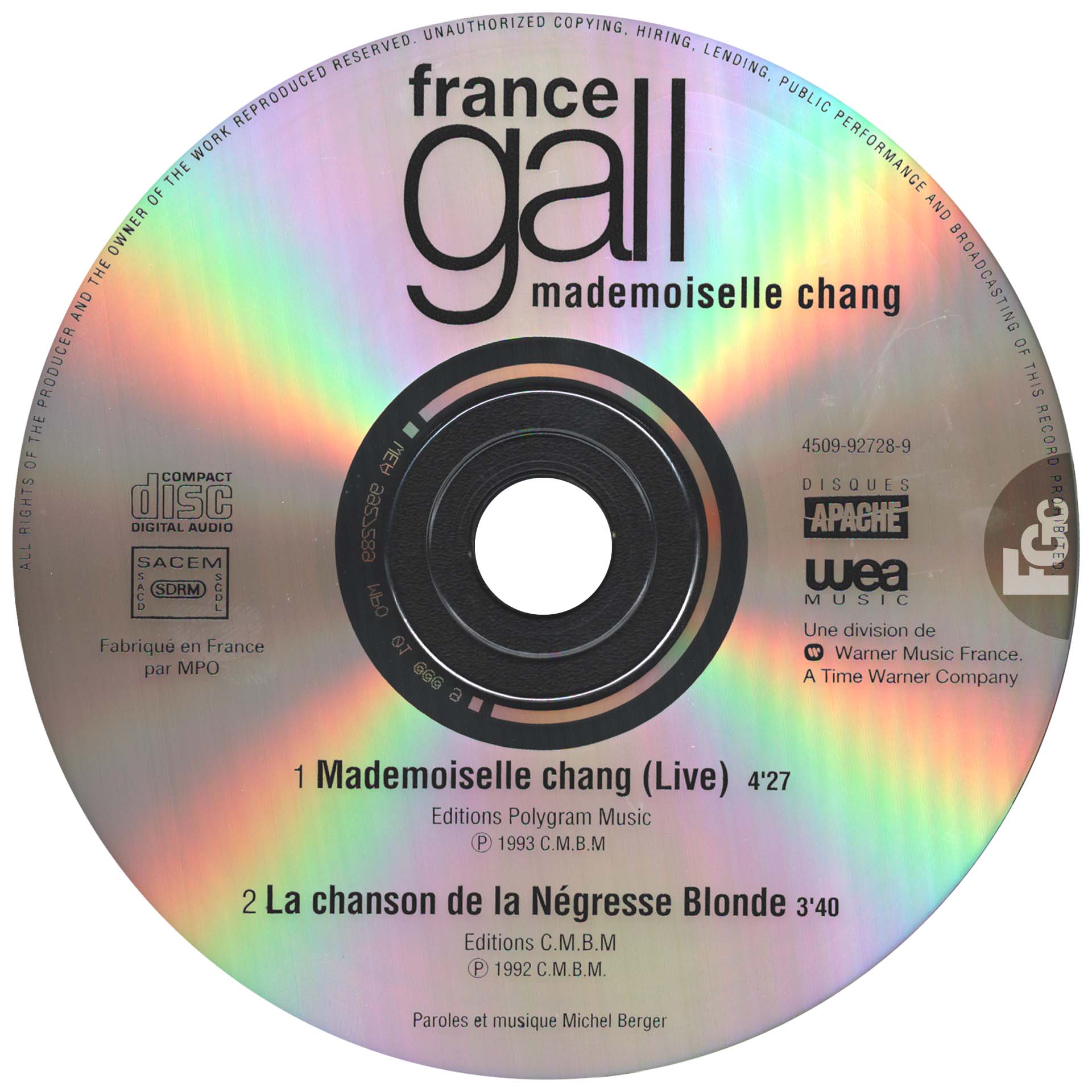 CD single France Gall - Mademoiselle Chang live - Apache 4509-92728-9 - mai 1993