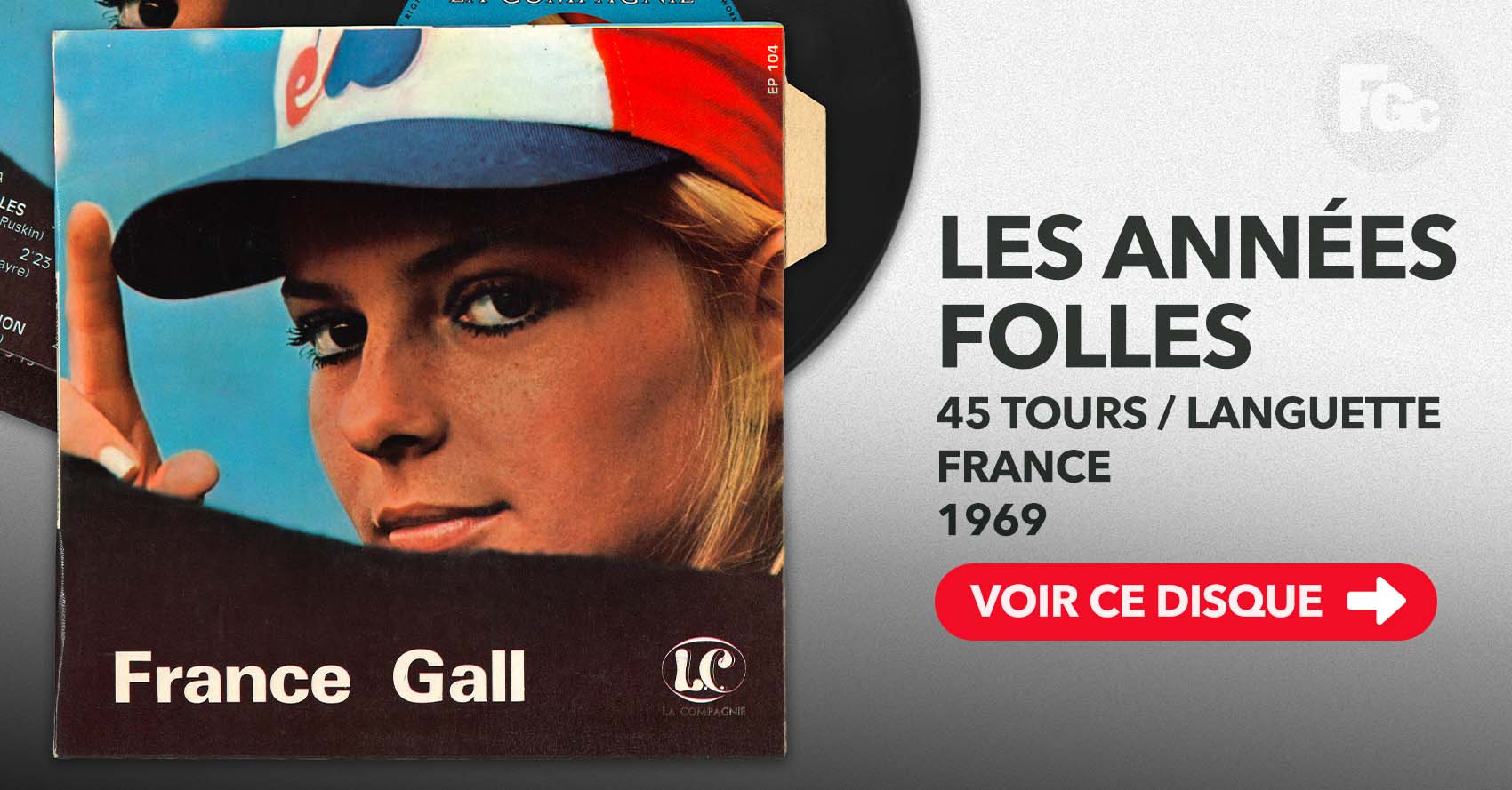 EP Les années folles France Gall La Compagnie EP 104 1969 languette rondelle bleue