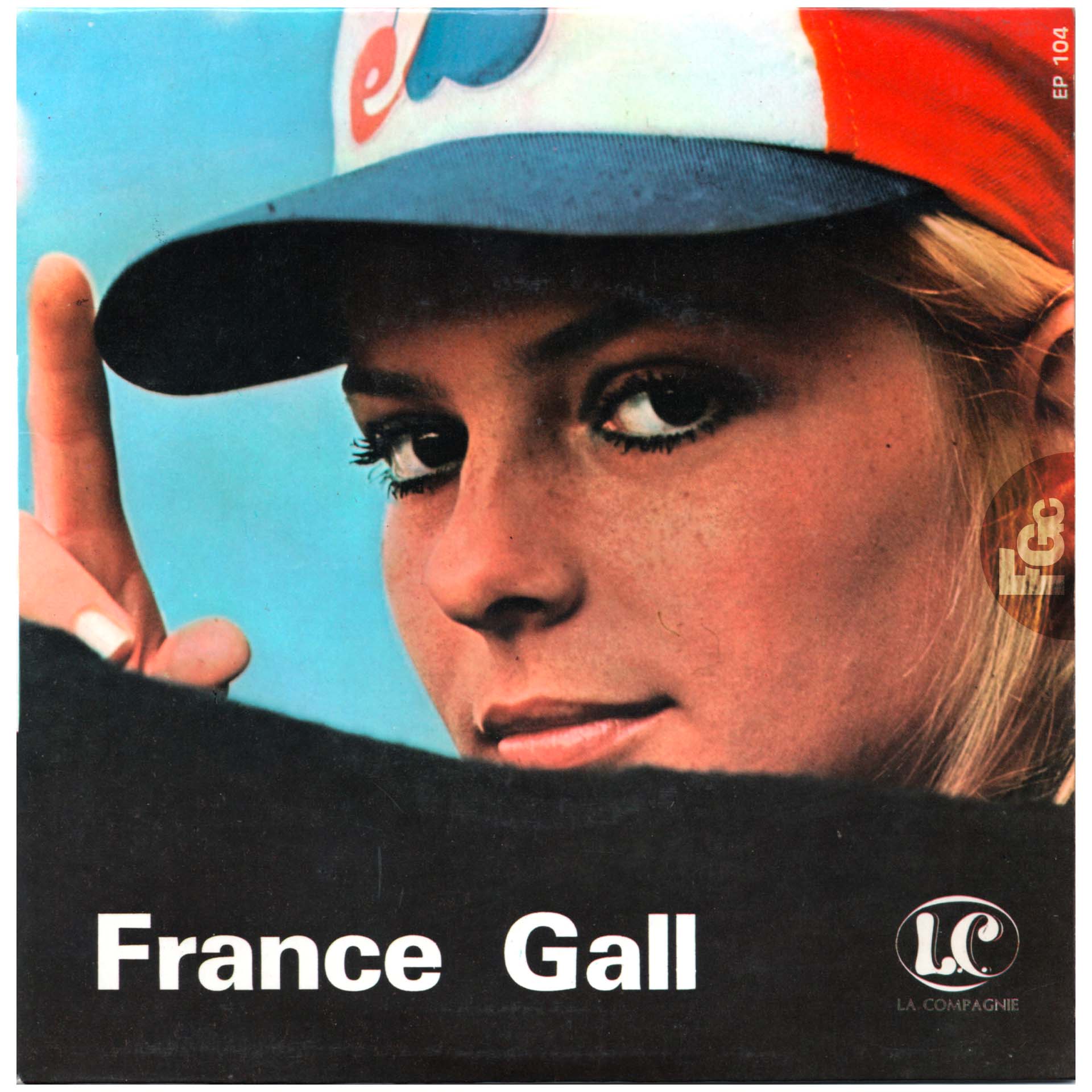 EP Les années folles France Gall La Compagnie EP 104 1969 rondelle bleue et blanche