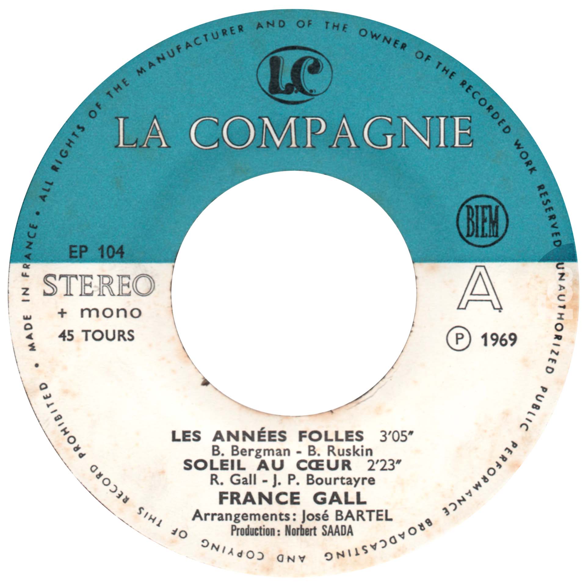 EP Les années folles France Gall La Compagnie EP 104 1969 rondelle bleue et blanche