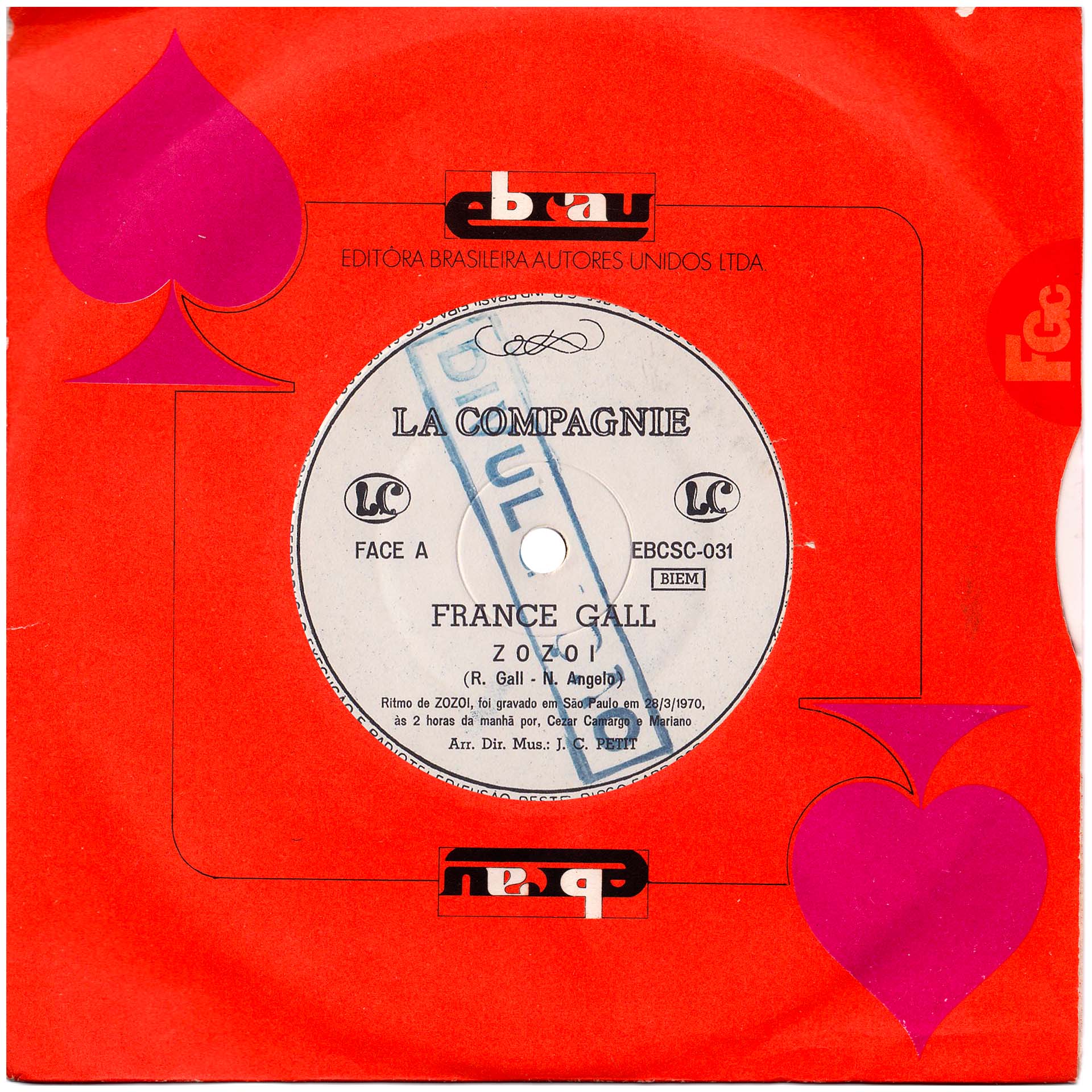 45 tours Zozoï France Gall La Compagnie EBCSC-031 Brésil 1970 pochette EBRAU