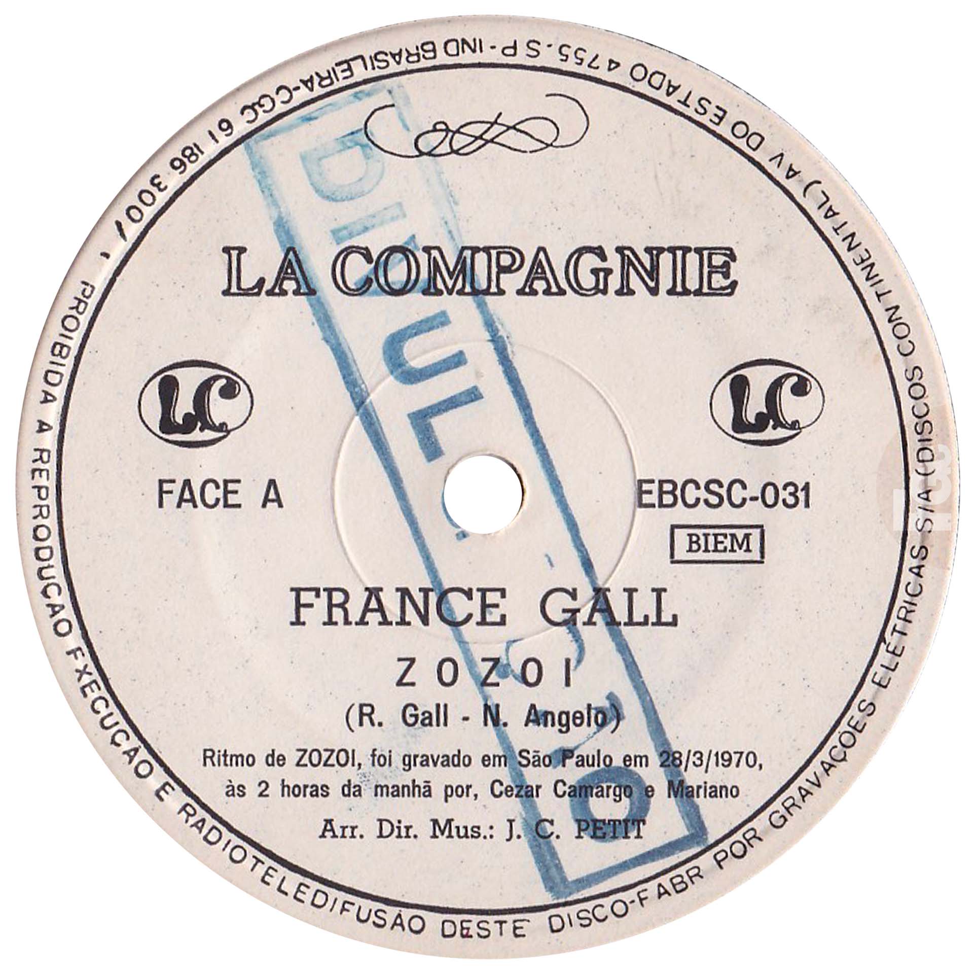 45 tours Zozoï France Gall La Compagnie EBCSC-031 Brésil 1970 pochette EBRAU