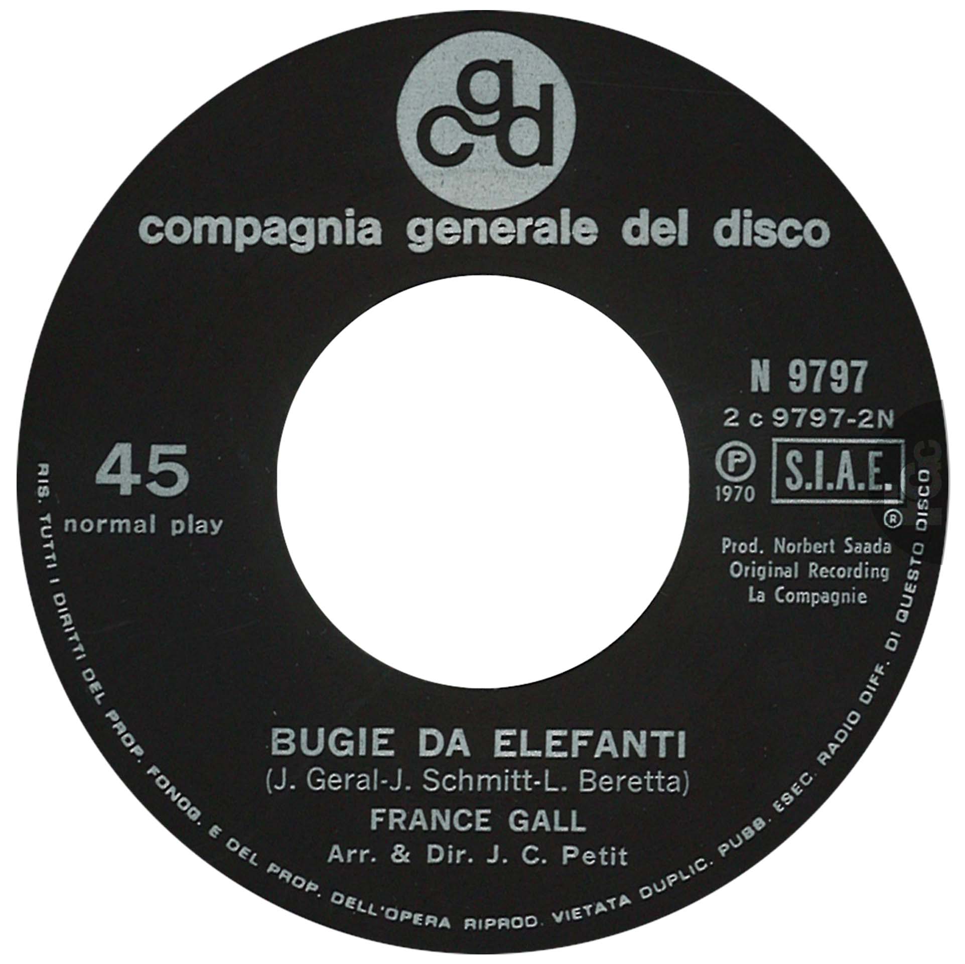 45 tours Zozoï France Gall Compagnia generale del disco N 9797 Italie 1970