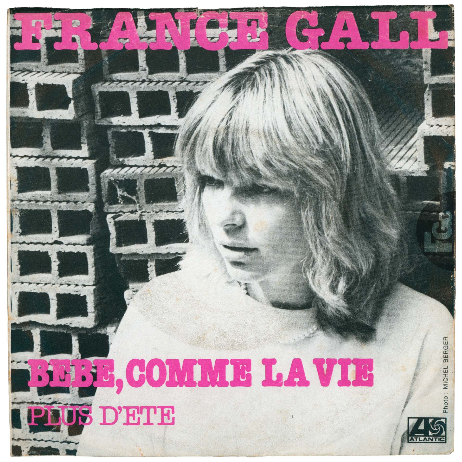 45 tours Bébé comme la vie France Gall Atlantic ATL 11620 Pays-Bas 1980
