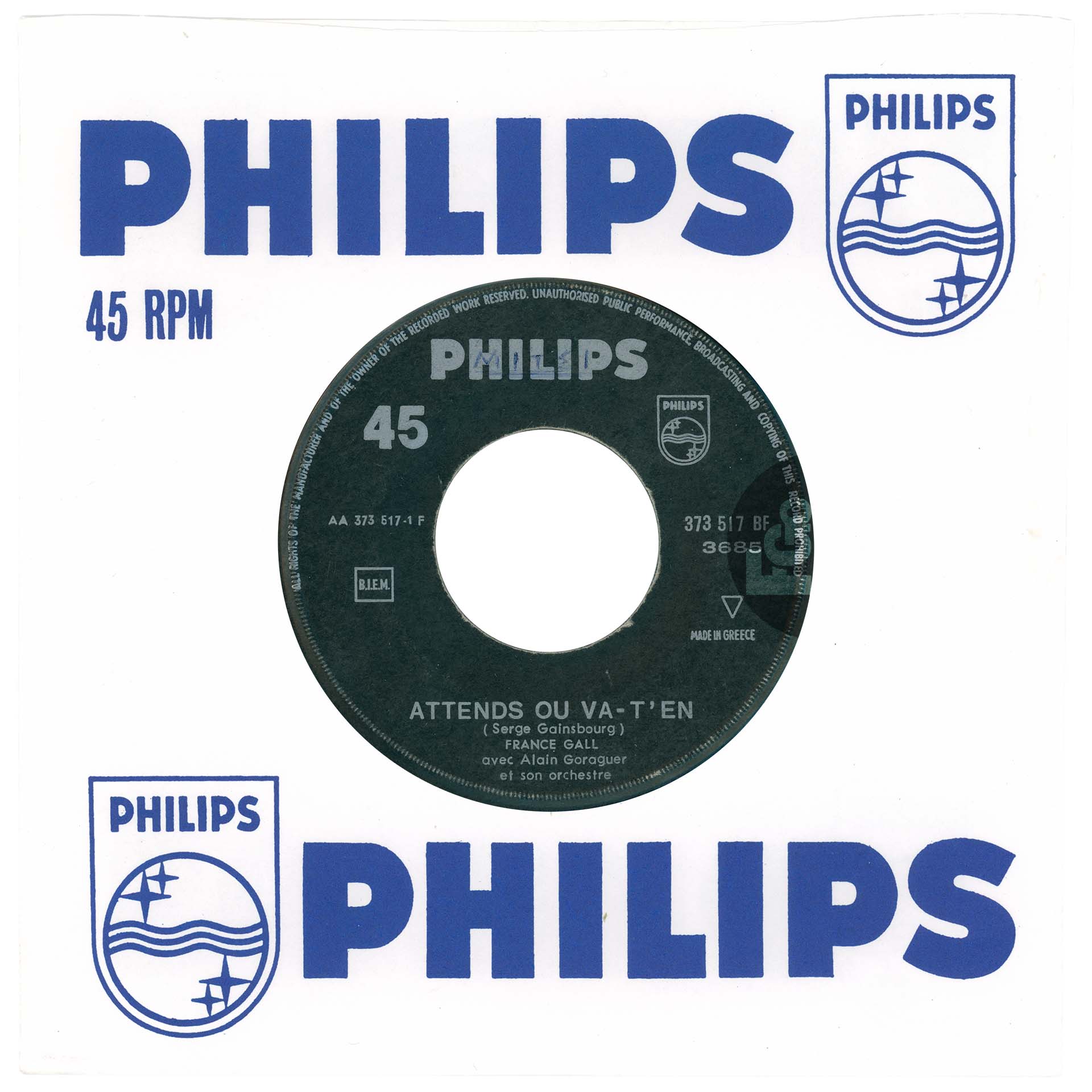 45 tours Attends ou va-t'en France Gall Philips 373 517 BF Grèce pochette générique