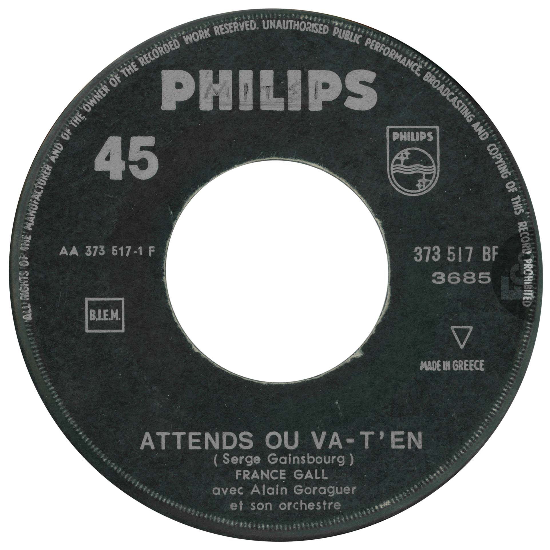 45 tours Attends ou va-t'en France Gall Philips 373 517 BF Grèce pochette générique