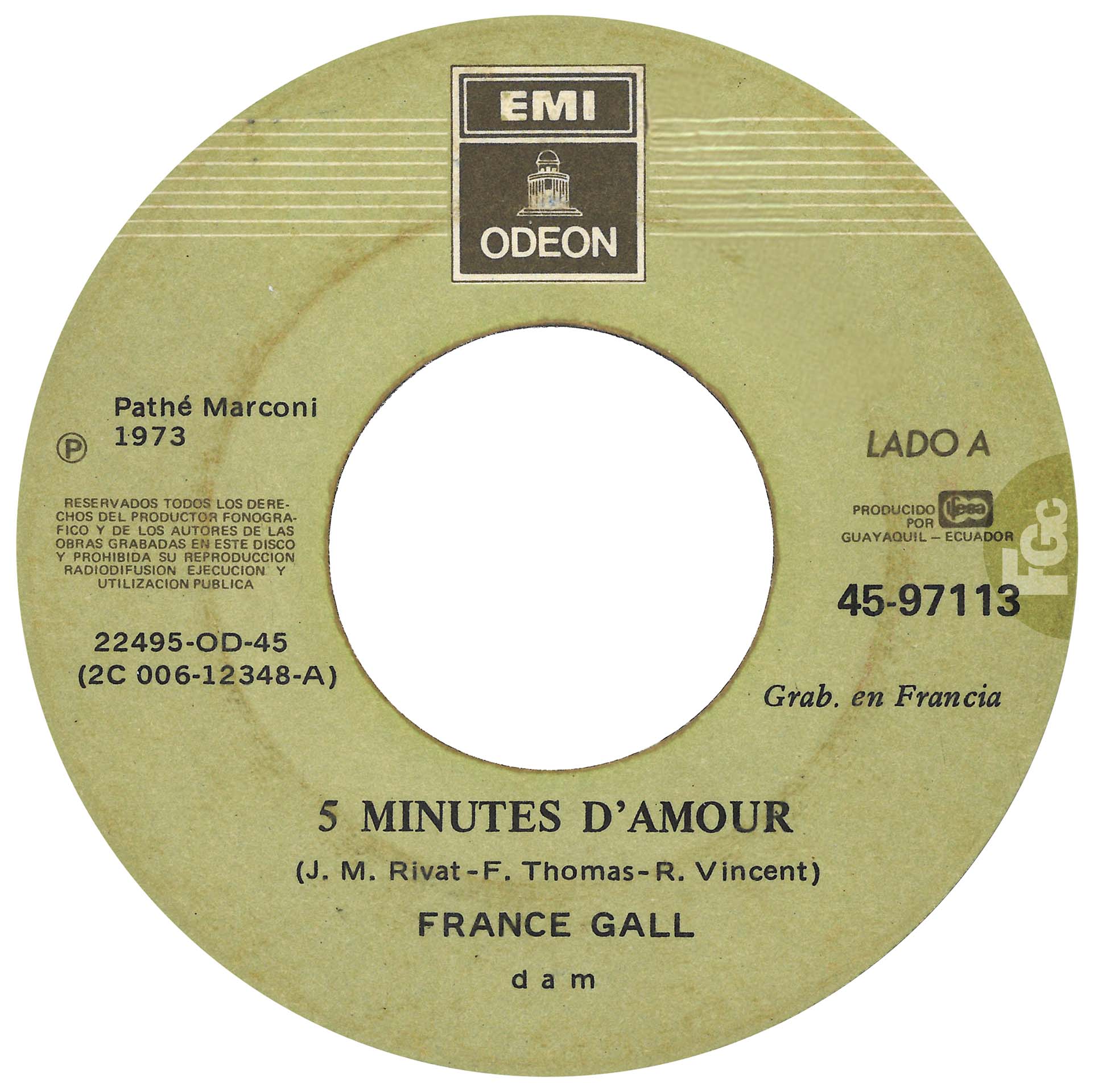 45 tours France Gall 5 minutes d'amour Par plaisir Équateur EMI 45-97113 IFESA