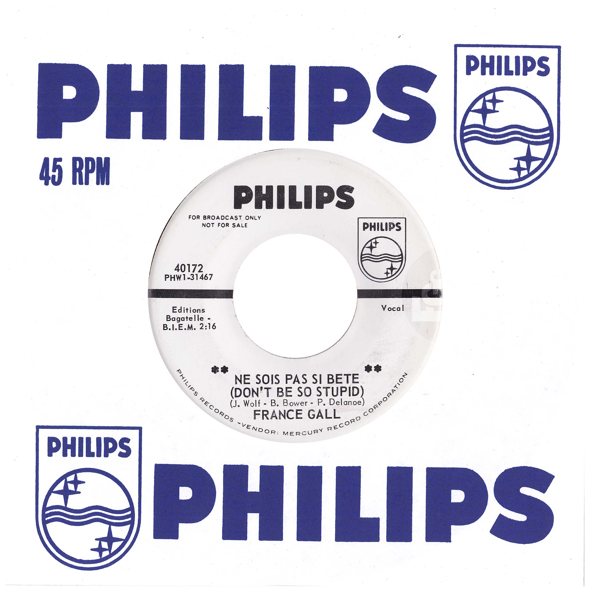 45 tours promo Ne sois pas si bête France Gall Philips 40172 USA 1964