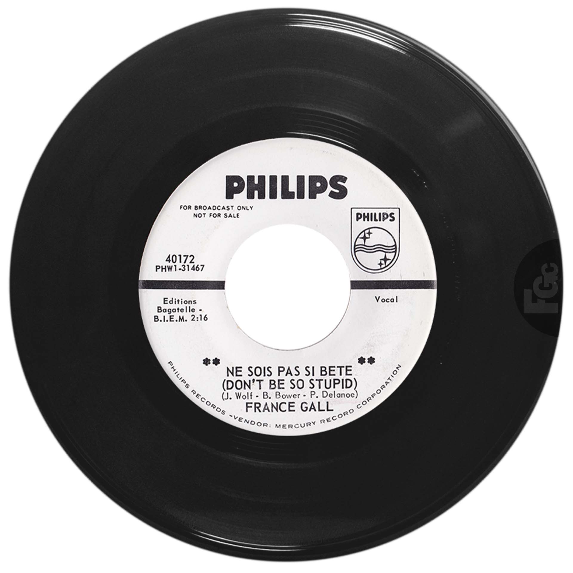 45 tours promo Ne sois pas si bête France Gall Philips 40172 USA 1964