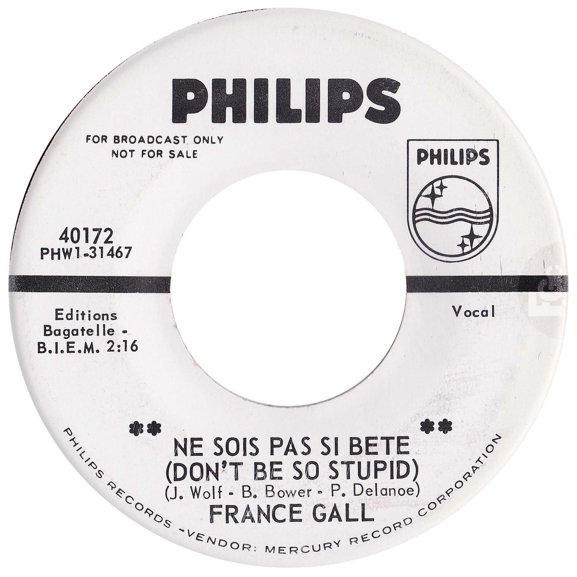 45 tours promo Ne sois pas si bête France Gall Philips 40172 USA 1964