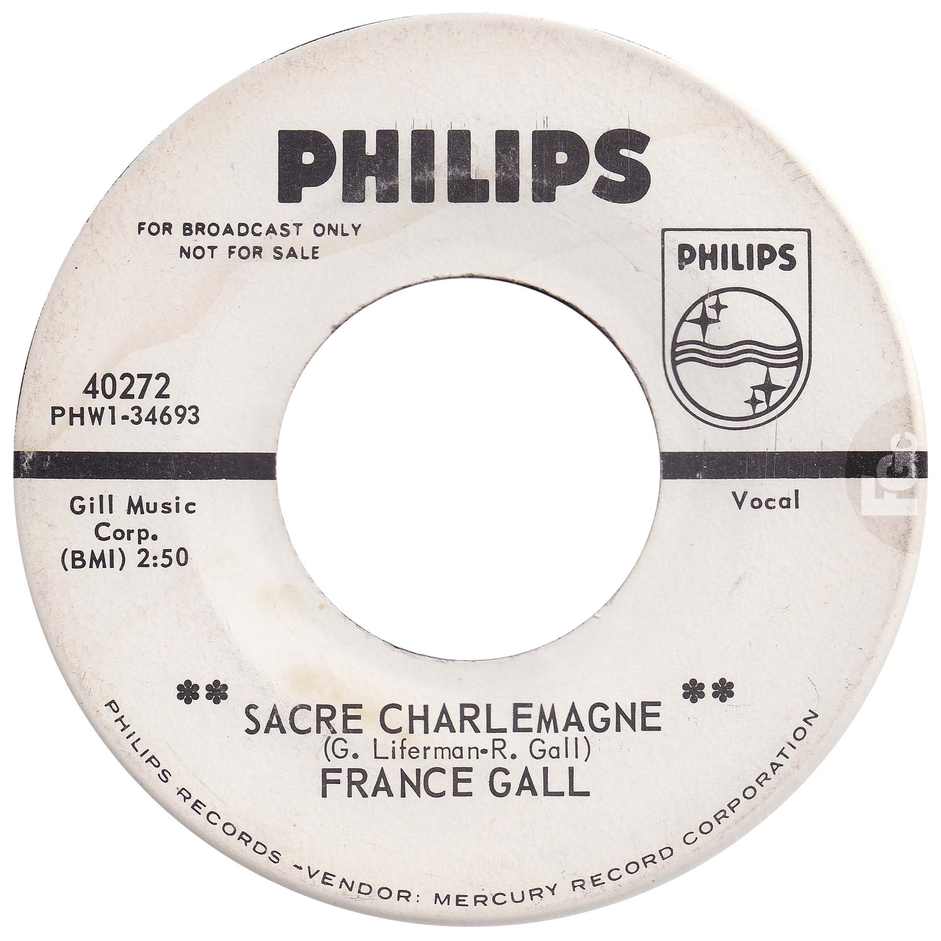 45 tours promo Sacré Charlemagne France Gall Philips 40272 USA 1965