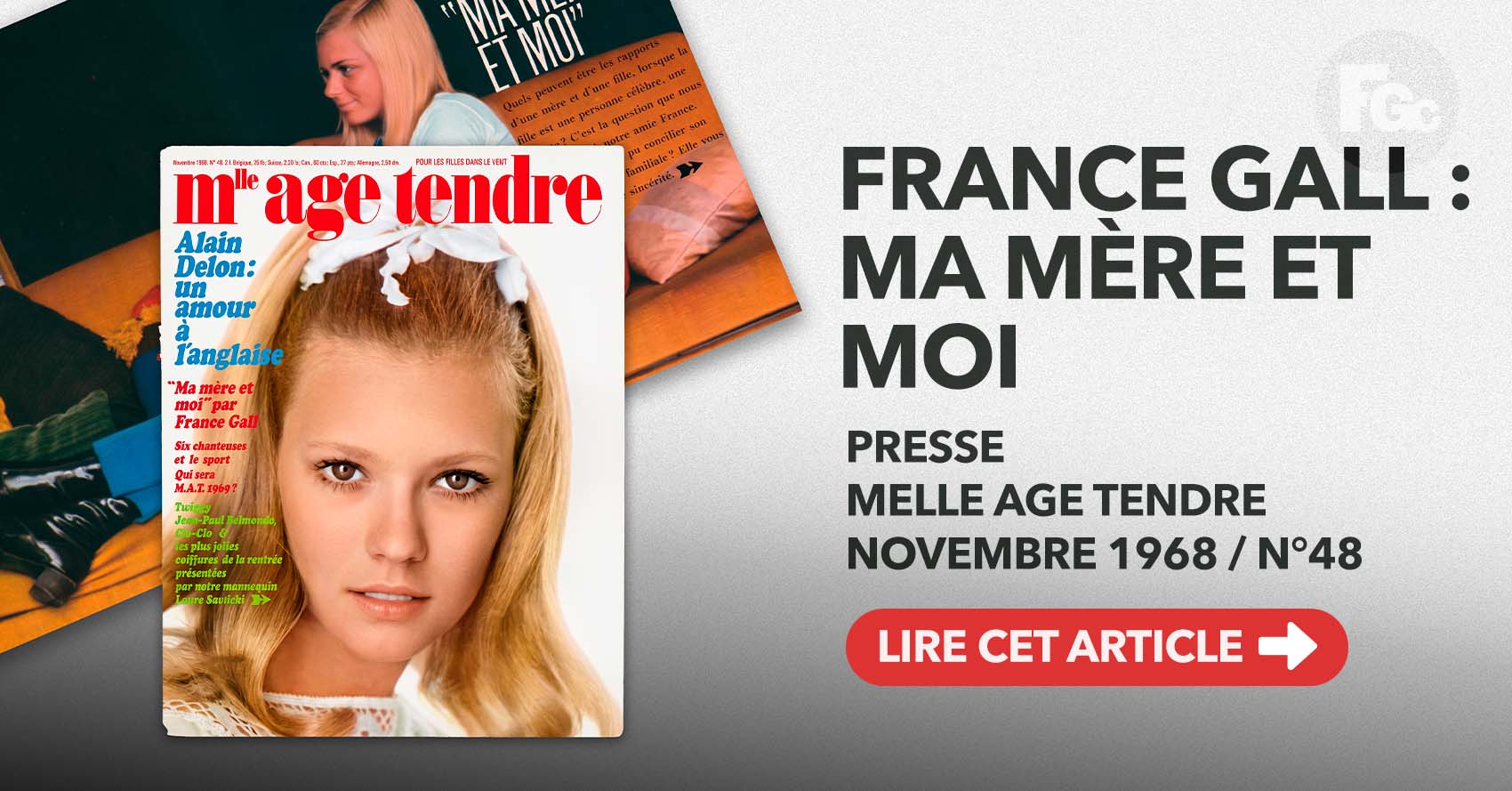 Article Mlle Âge tendre novembre 1968, France Gall ma mère et moi