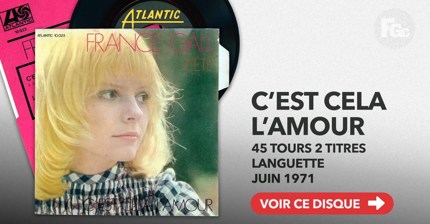 45 tours C'est cela l'amour France Gall Atlantic 1971 languette