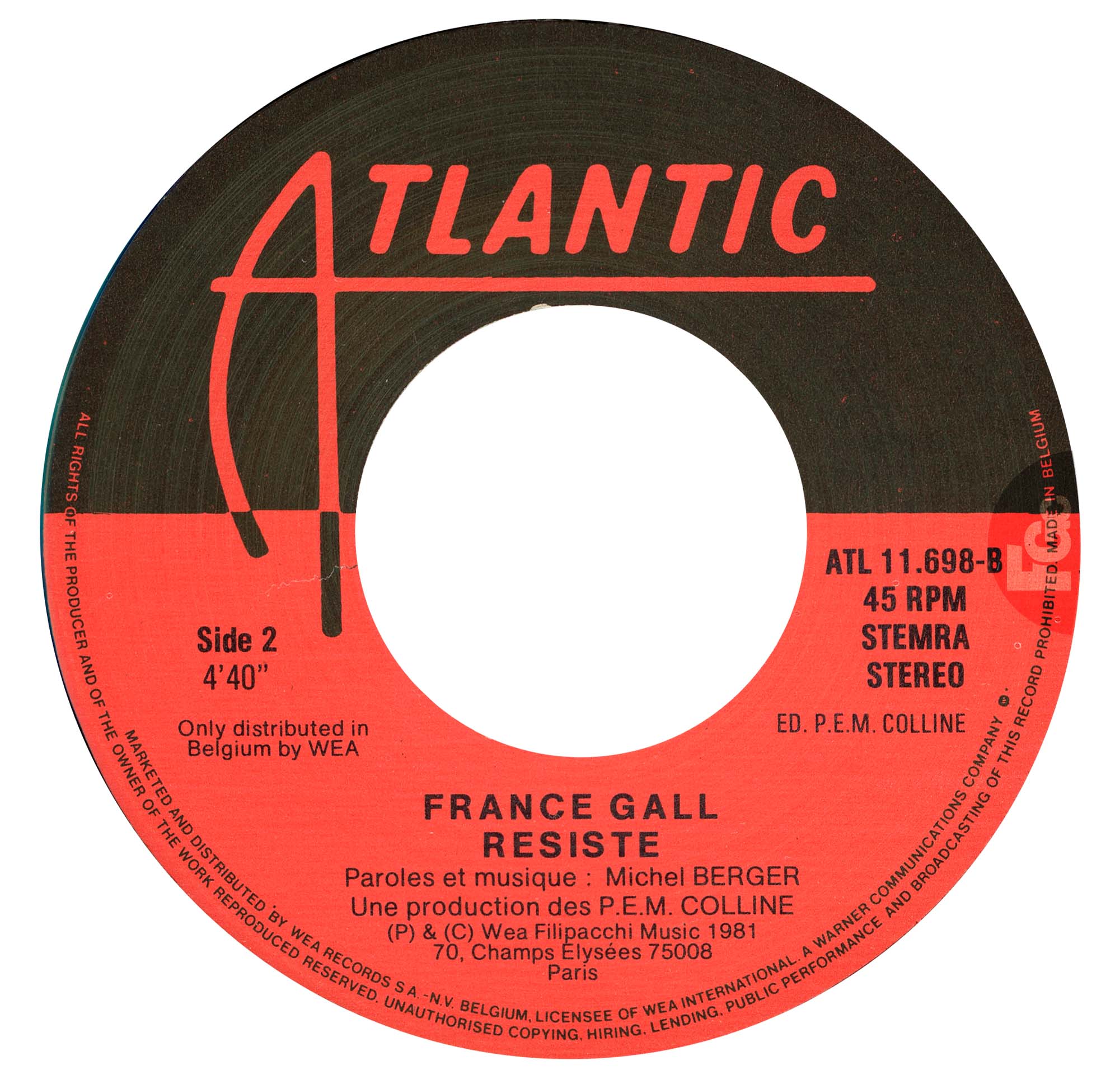 45 tours Tout pour la musique France Gall Atlantic 11.698 Belgique 1981
