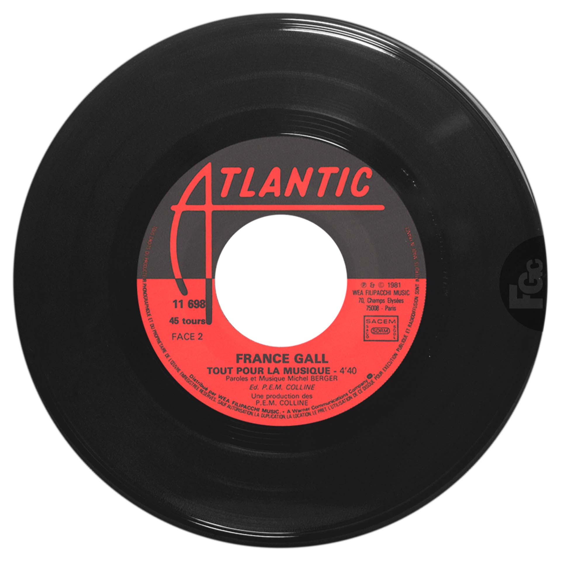 45 tours Résiste Tout pour la musique France Gall Atlantic 11.698 1981