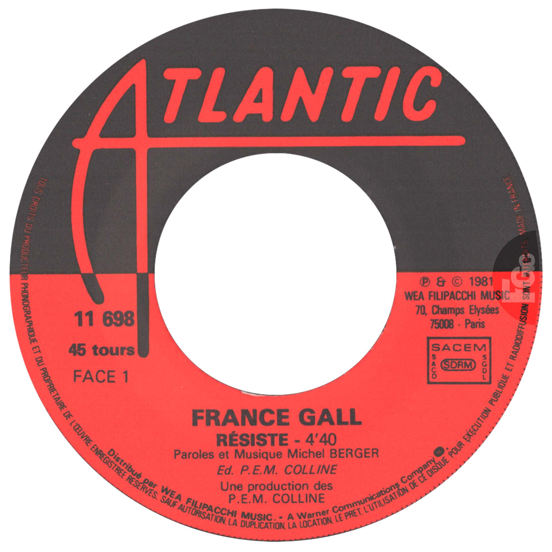45 tours Résiste Tout pour la musique France Gall Atlantic 11.698 1981