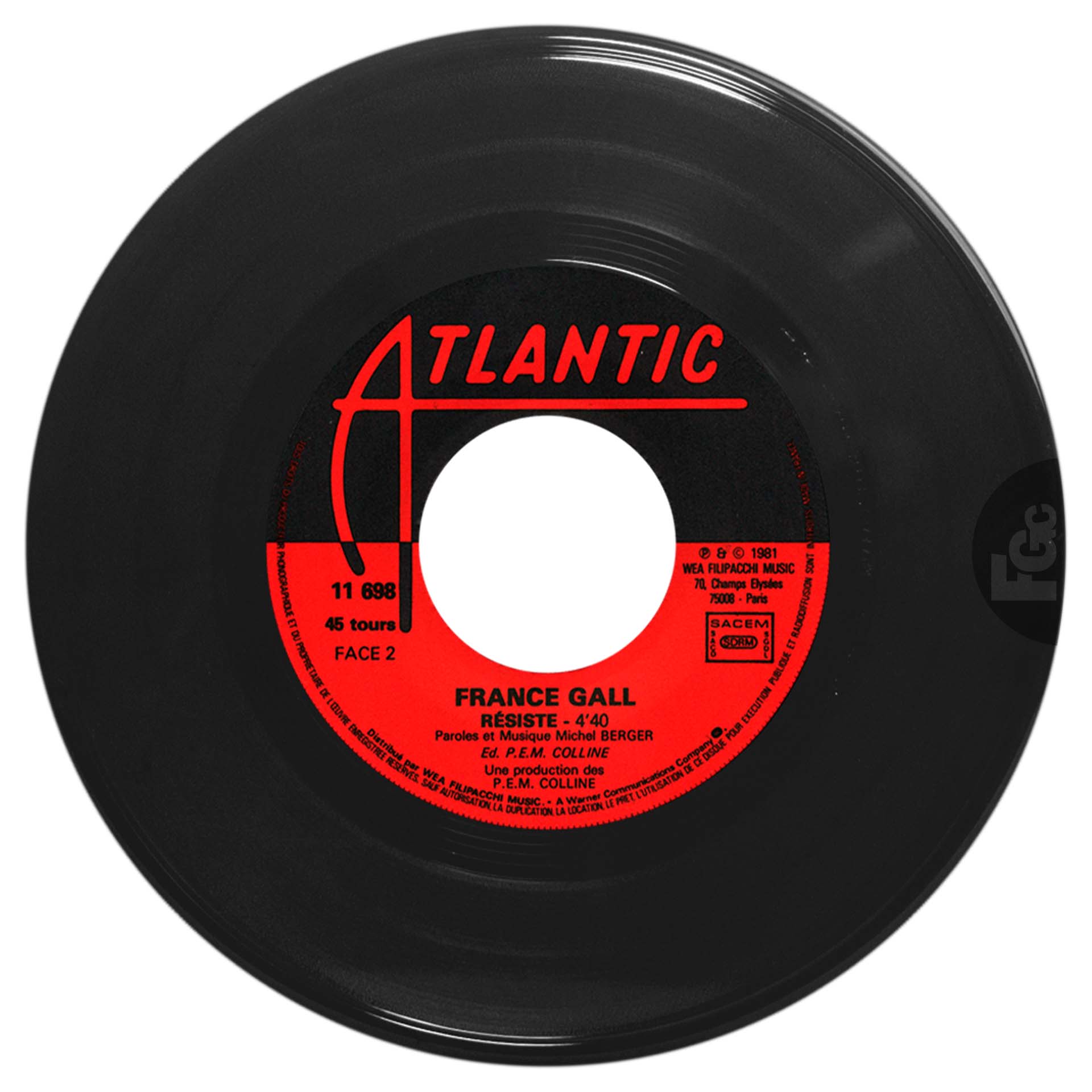 45 tours Tout pour la musique France Gall Atlantic 11.698 France 1981 rondelle papier