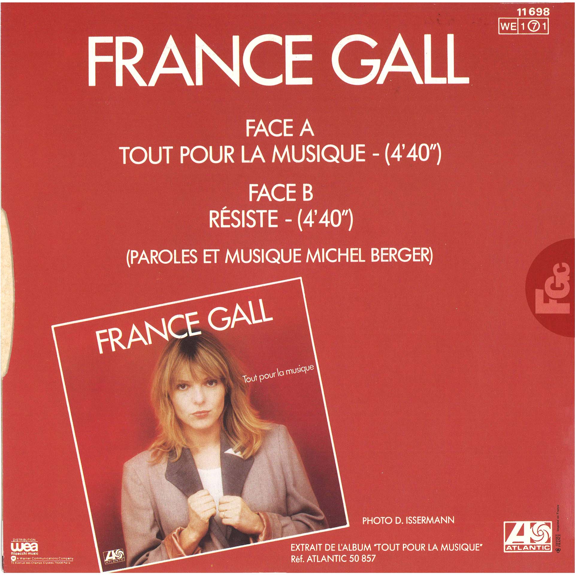 45 tours Tout pour la musique France Gall Atlantic 11.698 France 1981 rondelle plastique