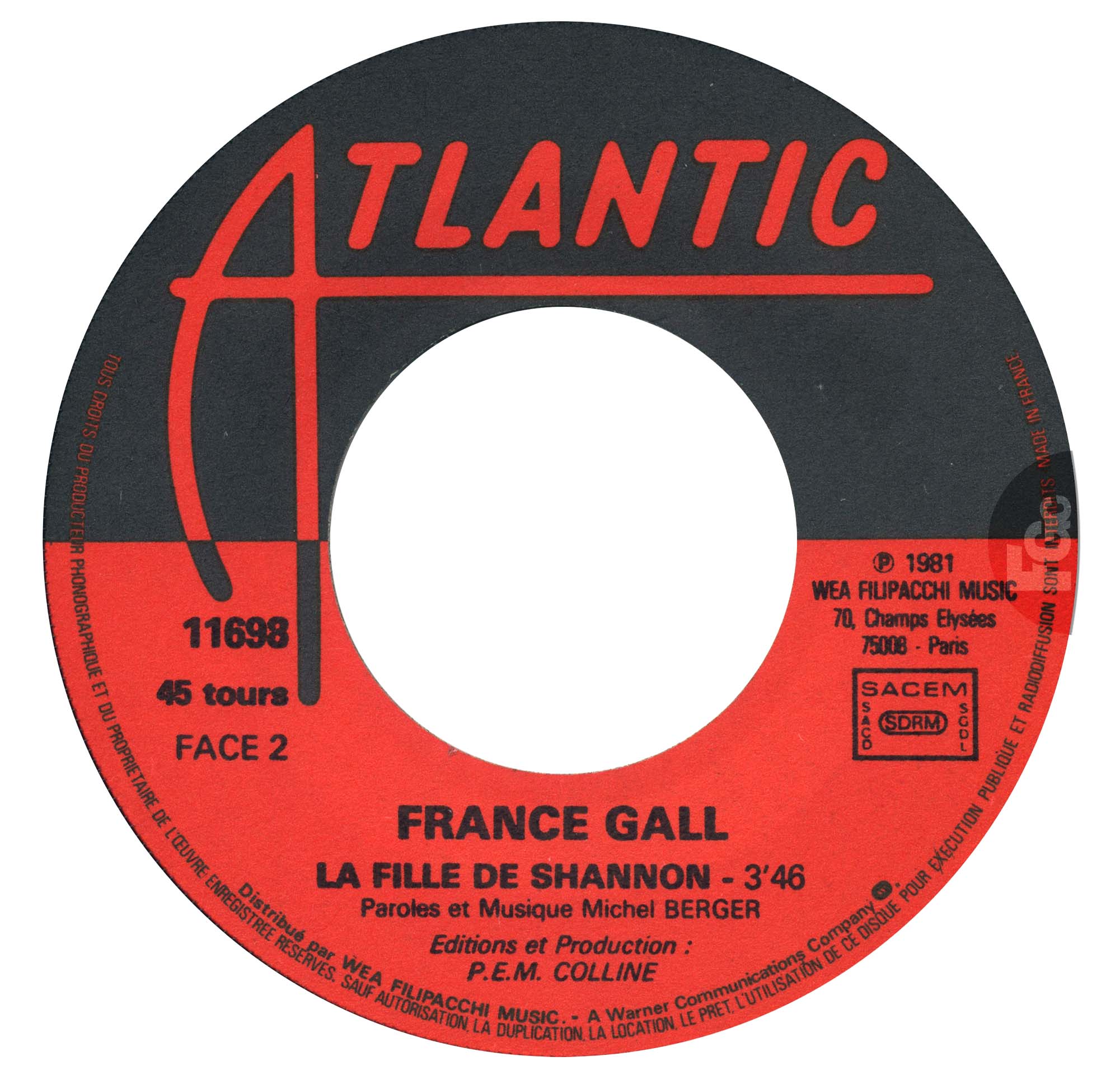 45 tours promo Tout pour la musique La fille de Shannon France Gall Atlantic 11698