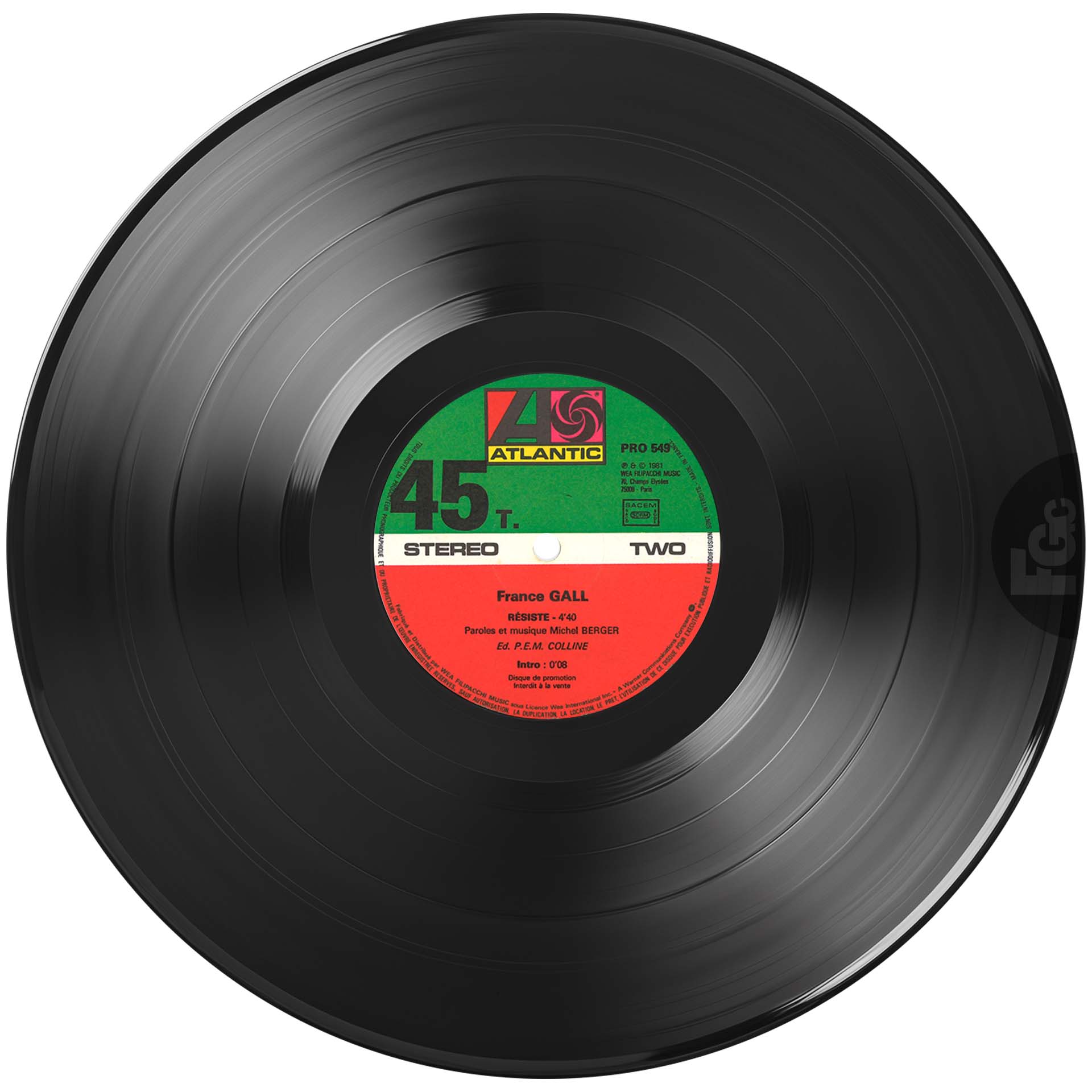 45 tours promo Tout pour la musique Résiste France Gall Atlantic PRO 549 1981
