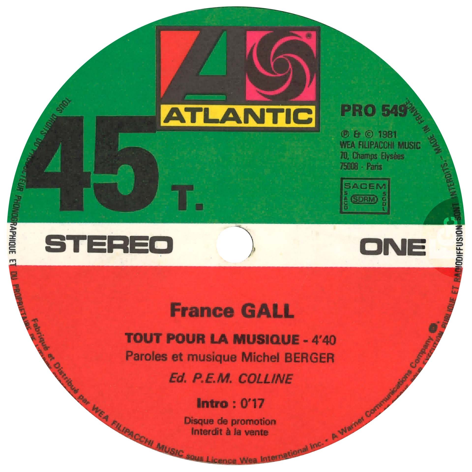 45 tours promo Tout pour la musique Résiste France Gall Atlantic PRO 549 1981