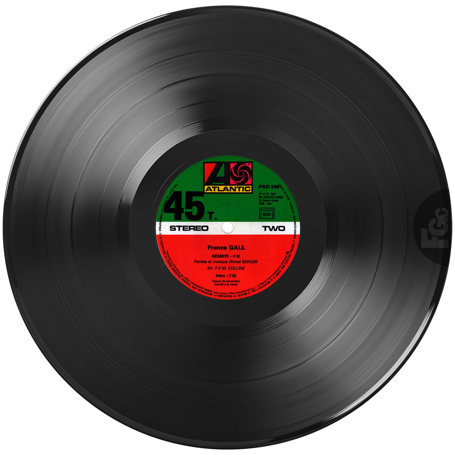 45 tours promo Tout pour la musique Résiste France Gall Atlantic PRO 549 1981