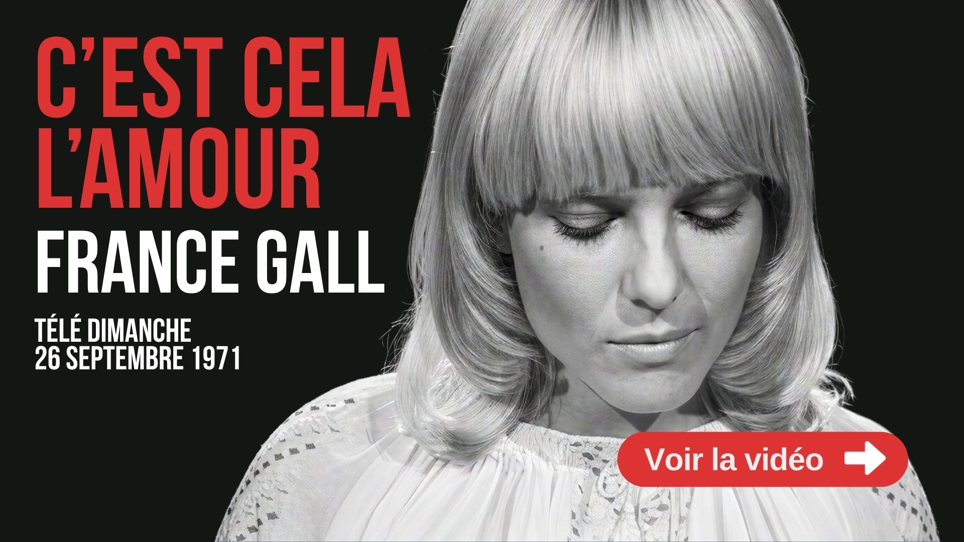 France Gall chante C'est cela l'amour, Télé-Dimanche, 26 septembre 1971