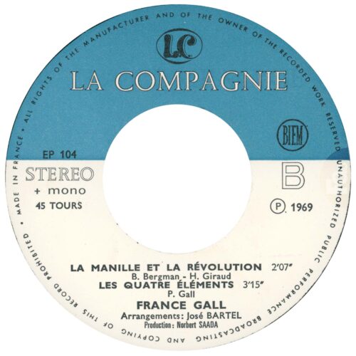 France Gall, 45 tours Les années folles, La Compagnie EP 104, 1969, rondelle bleue et blanche
