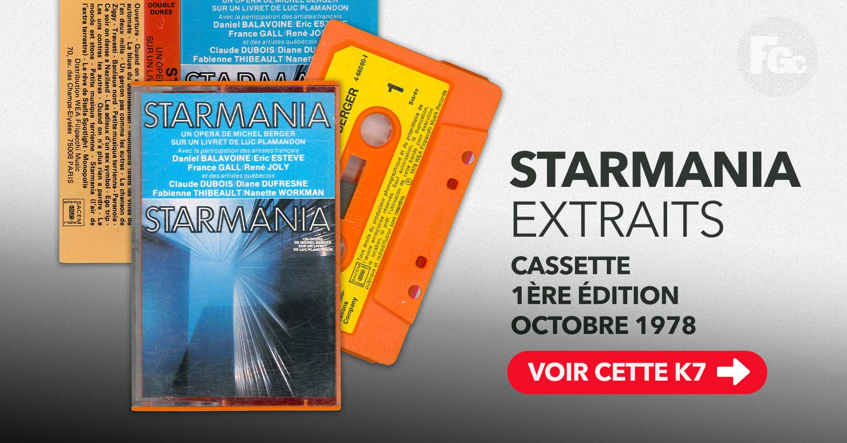 La cassette Starmania WEA 466 080 (fin 1978), coque et boîtier orange, première édition sans Besoin d'amour.