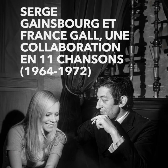 France Gall souriante et Serge Gainsbourg en noir et blanc, titre : une collaboration en 11 chansons (1964-1972)