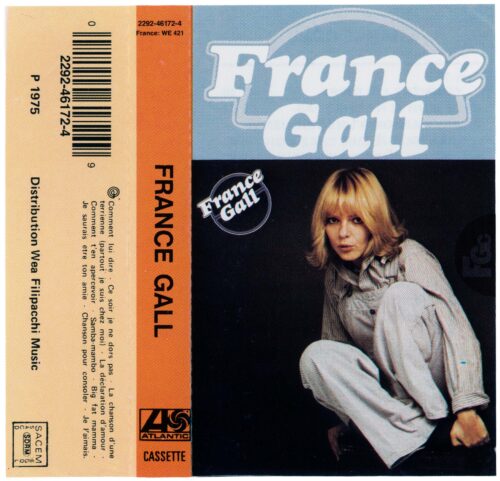 Album France Gall de 1975 en cassette, réédition WEA 1990, 2292-46172-4